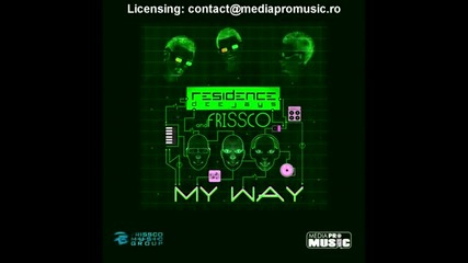 Residence Deejays & Frissco - My Way (fmg Radio Edit)