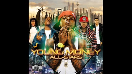 Young Money - Gooder 