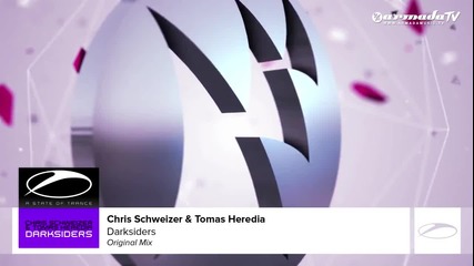 Chris Schweizer & Tomas Heredia - Darksiders (original Mix)