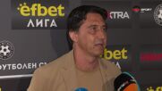 Боримиров: Няма непродаваеми футболисти, ще се борим за Купа и титла