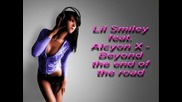 2013 Lil Smiley feat. Alcyon X - Beyond the end of the road