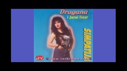 Dragana Mirkovic - Ceo zivot jedna ljubav 