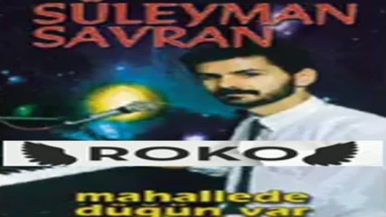 Suleyman Savran - Deli Deli Ettin [audio]