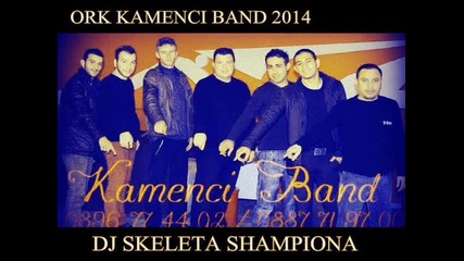Ork. Kamenci Band 2014 - Shokoladka Dj Skeleta Shampiona