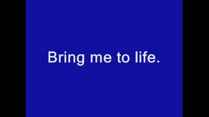Evanescence - Bring me to Life