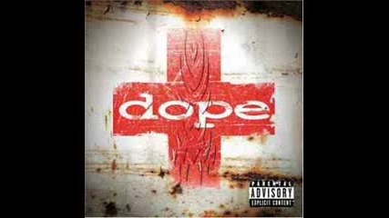 Dope - Now is the Time