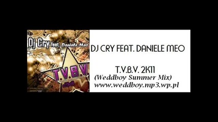 Dj Cry feat. Daniele Meo - T.v.b.v