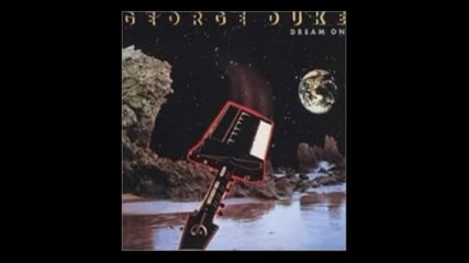 George Duke - Dream On