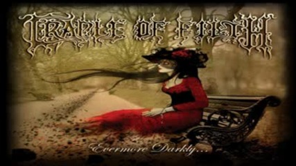 Cradle Of Filth- Summer Dying Fast ('midnight in the Labyrinth')