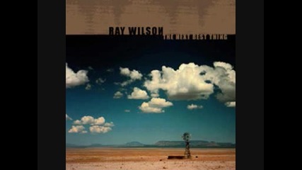 Ray Wilson - Ever the reason
