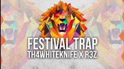 Best of Festival Trap - Trap Music Mix ft. Dj R3z [ep.35]