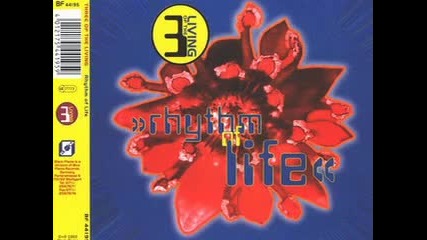 3 Of The Living – Rhythm Of Life 1993