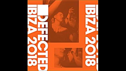 Defected Ibiza 2018 cd2