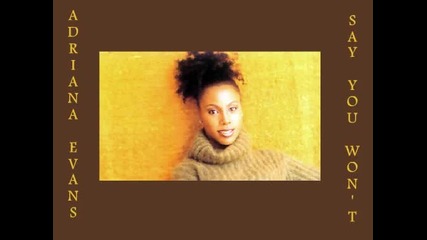 Adriana Evans - Say You Wont 1997 