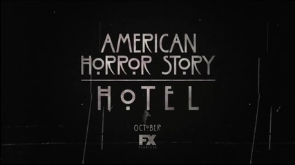 American Horror Story: Hotel - Тийзър №1