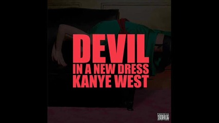 Kanye West - Devil In A New Dress / Септември 2010 