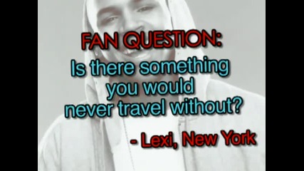 Chris Brown - Chris Brown Fan Q&a