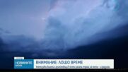 Интензивни валежи и гръмотевици в почти цялата страна, на места с градушки