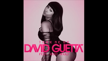 David Guetta feat. Nicki Minaj - Turn Me On (extended Mix)