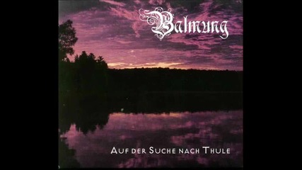 Balmung - Unser Tag 