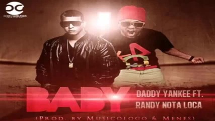 Baby - Daddy Yankee Ft Randy (prestige)