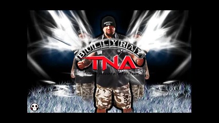 Bully Ray Total Nonstop Action Theme