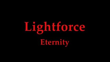 Lightforce - Eternity