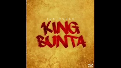 *2015* Joe Moses - King Bunta