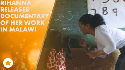 Watch Rihanna teach kids math in Malawi!