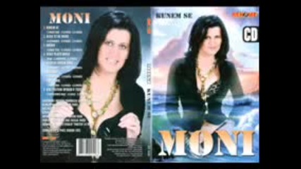 Moni - Mili Moj