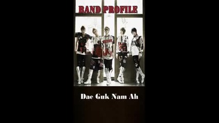 Dae Guk Nam Ah ( D-na ) Band Profile