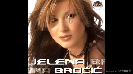 Jelena Brocic - Ljubomora - (audio 2003) Bg prevod