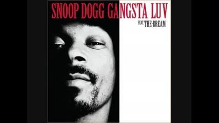 Snoop Dogg ft. The Dream - Gansta Luv (new Hot October 2009) 