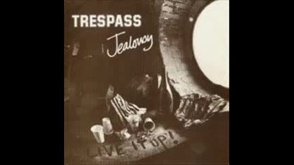 Trespass - Live It Up