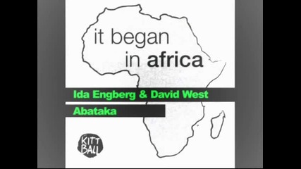 Ida Engberg & David West - Abataka