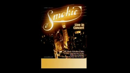 Smokie - Think Of Me
