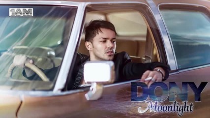 Румънско Dony - Moonlight (radio edit)