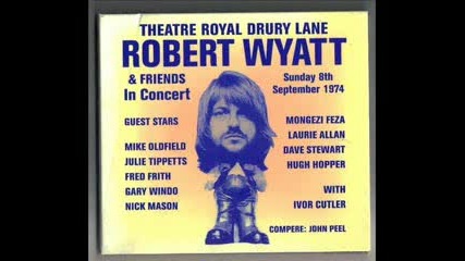 Robert Wyatt - Sea Song 1974
