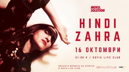 Hindi Zahra v Sofia 16 october 2015
