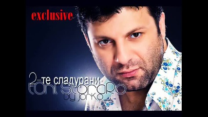 Toni Storaro - Dvete Sladurani - 2010 