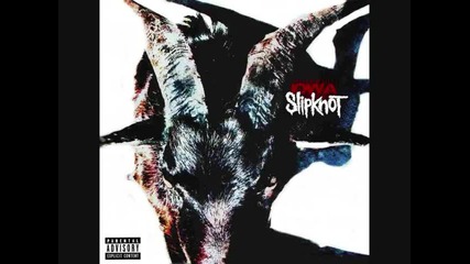 Slipknot - My Plague