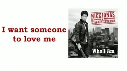 Lyrics! Who I Am Nick Jonas & The Administration
