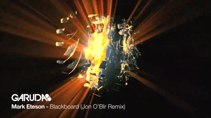 Mark Eteson - Blackboard ( Jon O'bir Remix )