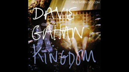 Dave Gahan - Kingdom