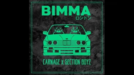 *2016* Dj Carnage & Section Boyz - Bimma