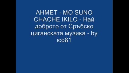Ahmet - Mo Suno Chache Ikilo - by ico81