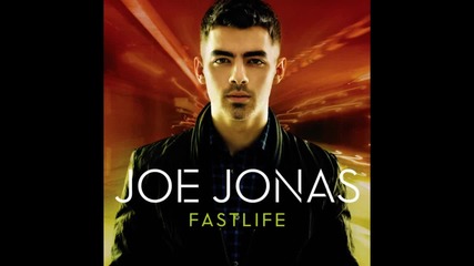 Превю - Joe Jonas - Fast Life