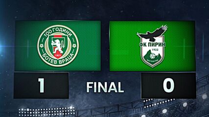 Botev Vratsa vs. Pirin Blagoevgrad - Condensed Game