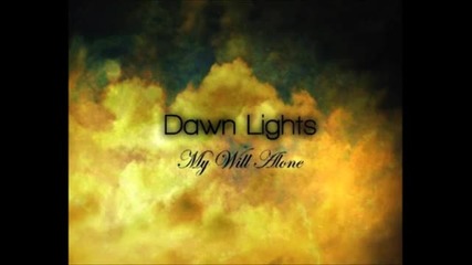 Dawn Lights - Bruises