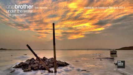 One Brother feat. Frank_ee - Under The Water (nick Galea Remix)